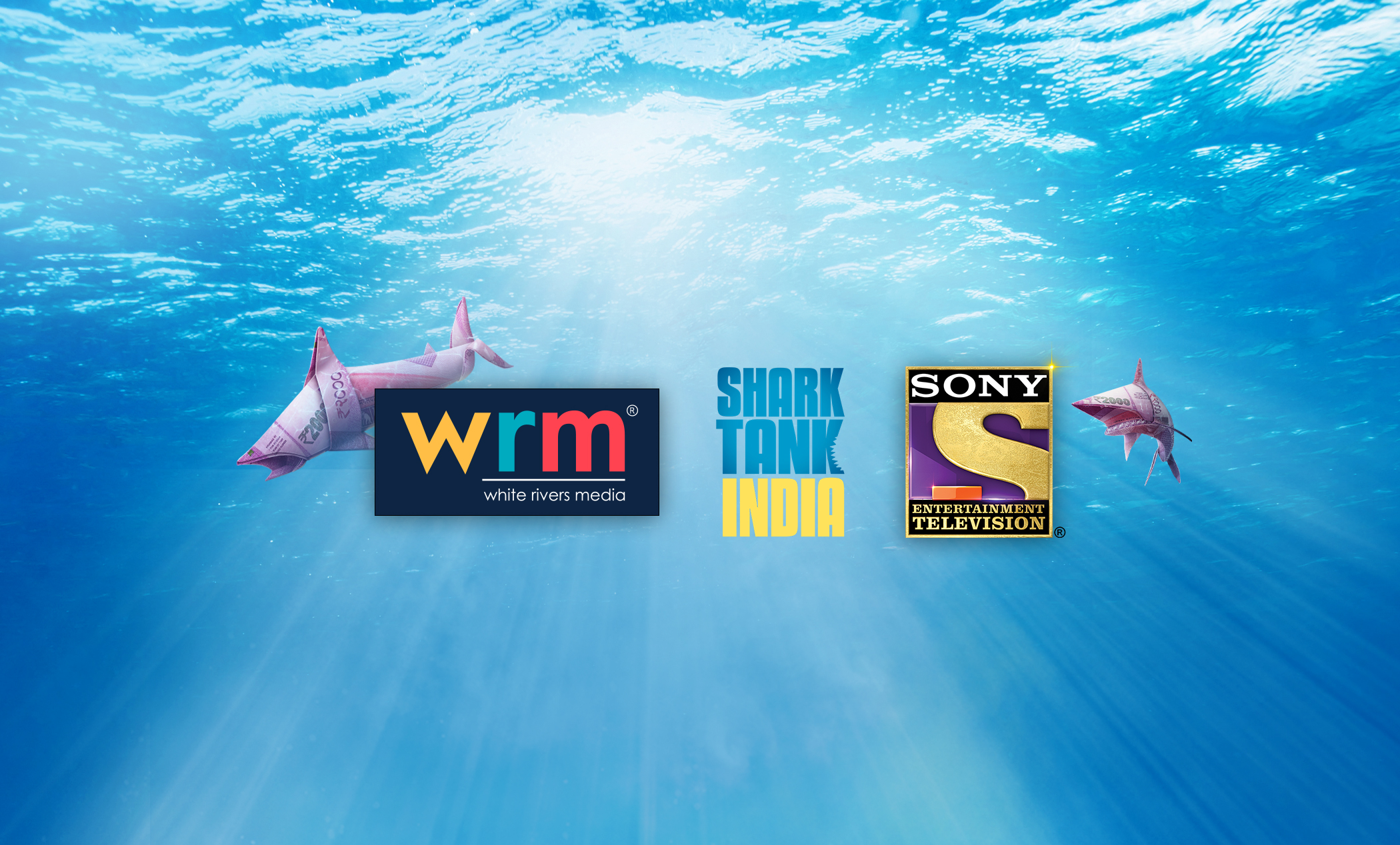 White Rivers Media X Shark Tank India X Sony Entertianment Television